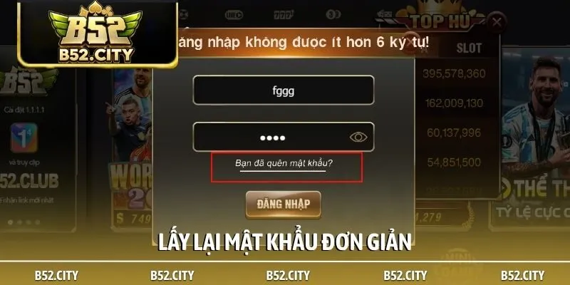 Lấy lại mật khẩu đơn giản