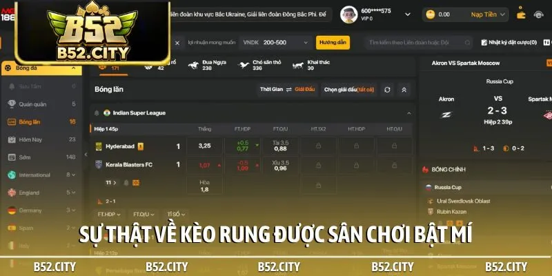 Sự thật về kèo rung được sân chơi bật mí
